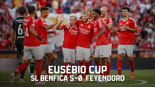 ResumoHighlights  Eusébio Cup SL Benfica 50 Feyenoord [upl. by Atinev920]