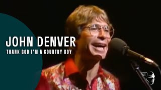 John Denver  Thank God Im A Country Boy From quotAround The World Livequot DVD [upl. by Daugherty738]