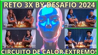 RETO 3X BY DESAFIO 2024 CIRCUITO DE CALOR EXTREMO BRUTAL [upl. by Blackmore]