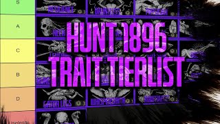 Hunt Showdown 1896 Trait Tierlist October 2024 [upl. by Ahtilat]