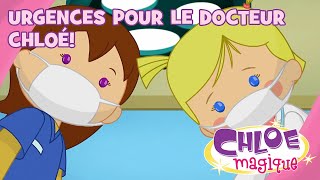 Chloe Magique  Urgences pour le docteur Chloé  S1E50 [upl. by Philippine]