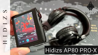 HIDIZS AP80 ProX  The Best Portable Music Player [upl. by Eedyaj]