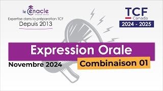 TCF  Expression orale 1  Novembre 2024 [upl. by Rustie49]