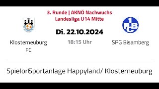 U14 LL Klosterneuburg  SPG Bisamberg [upl. by Mitinger815]