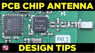 PCB Chip Antenna Hardware Design  Phils Lab 139 [upl. by Hanej]