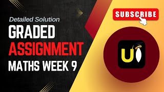 Graded Assignment  Week 9  Mathematics 1  IIT Madras BS Degree [upl. by Hooke]