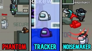 Among Us  All New Roles Showcase Phantom Tracker Noisemaker  2024 [upl. by Goldenberg950]