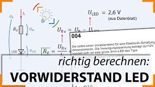 Aufgabe 004  Vorwiderstand LED Leuchtdiode berechnen  Elektronik Mathematik  Elektroniker [upl. by Ginnifer250]