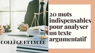 20 mots incontournables pour réussir lanalyse dun texte argumentatif [upl. by Trocki]