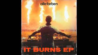 Alle Farben  It Burns [upl. by Zetrac]