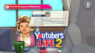 Find The Underground Blueprints Mayoress  Youtubers Life 2 Friendship Mission Quest [upl. by Lissa]