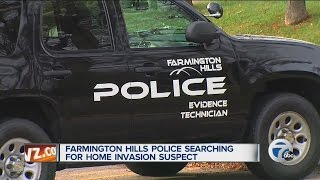 Farmington Hills police search for home invasion suspect [upl. by Adachi]