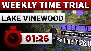 GTA 5 Time Trial This Week Lake Vinewood Estate  GTA ONLINE WEEKLY TIME TRIAL LAKE VINEWOOD 0126 [upl. by Fihsak]