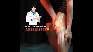 Foods to Avoid for Arthritis Relief  Healthy Talk [upl. by Chandless391]