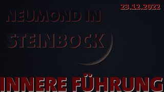 Neumond im Dezember – Zeitqualität Neumond in Steinbock am 23112022 [upl. by Mudenihc]