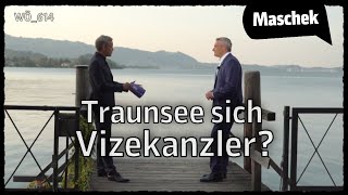 Maschek  Traunsee sich Vizekanzler WÖ614 [upl. by Cuthburt]