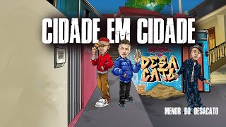 CIDADE EM CIDADE  MC Luuky Gabb MC e MC Tato Bernardo e Leozera [upl. by Iruj939]