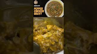 Pepper Chicken Gravy  Zaara eats [upl. by Rexfourd]