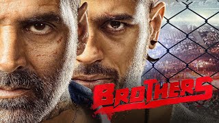 Brothers Full Movie Review In Hindi  Bollywood Movie Fact And Story  Akshay Kumar [upl. by Edd]