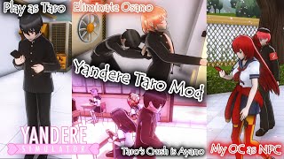 Yandere Taro Mod  Eliminate Osano  Yandere Simulator [upl. by Nordek480]