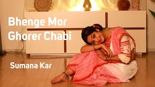 Bhenge Mor Ghorer Chabi  Rabindranath Tagore  Dance  Baul Anga  Choreography Susmita Nandi [upl. by Greenleaf844]