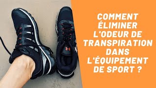 Comment éliminer lodeur de transpiration dans léquipement de sport  SOS Odeurs [upl. by Flodnar]