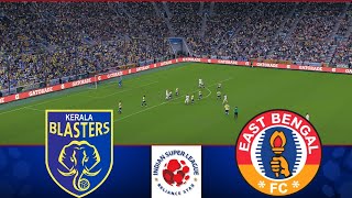 Kerala Blasters FC vs East Bengal FC  ISL 202425  Watch Along amp eFootball Match [upl. by Ellenor]