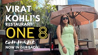 One 8 Commune GurgaonVirat Kohli RestaurantTrying Virat’s Fav FoodBest Rooftop Cafe in Gurgaon [upl. by Kciredec]