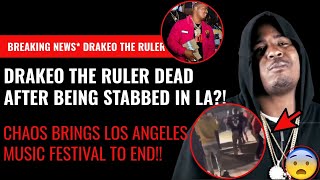 Breaking News Drakeo The Ruler Reportedly Dead After Being Stabbed at LA Music Festival [upl. by Lemmueu]