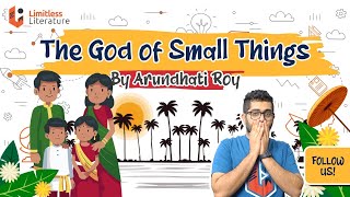 The God of Small Things by Arundhati Roy  Animated and Explained [upl. by Idnahc]