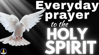 Powerful Prayer to the Holy Spirit [upl. by Wengert]