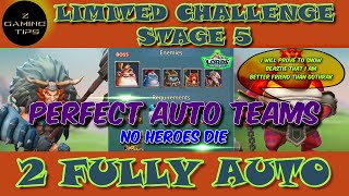 Barbarian Limited Challenge Stage 5  Barbaric Journey 2 Perfect Auto Teams Part 2  Lords Mobile [upl. by Hatti]