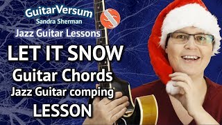 LET IT SNOW  Jazz Guitar CHORDS LESSON  Guitar Tutorial  TABS [upl. by Neerroc387]