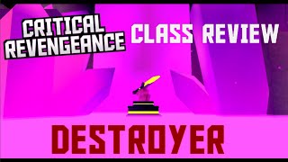 Class Reviews  DESTROYER  Critical Revengeance [upl. by Oiramed]