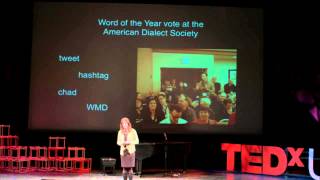 Real words Anne Curzan at TEDxUofM [upl. by Dhiman226]