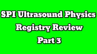 ARDMS Ultrasound Physics Registry Review [upl. by Iek249]