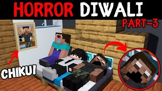 Minecraft Horror Diwali😨 Part3 Minecraft Horror Story [upl. by Kaliski24]