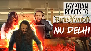 EGYPTIANS REACTION to NU DELHI by Indian metal band quotBloodywoodquot and he goes SUPER CRAZY [upl. by Wulfe]