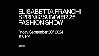 Elisabetta Franchi Spring Summer 2025 Fashion Show [upl. by Llen]