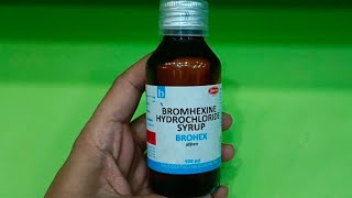 Bromhexine Hydrochloride Syrup Uses In Hindi  Brohex Cough Syrup Uses In Hindi [upl. by Holofernes]