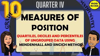 QUARTILES DECILES AND PERCENTILES OF UNGROUPED DATA USING MENDENHALL AND SINCICH METHOD [upl. by Grannias]