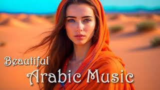 Beautiful Arabic Music 🎵 Arabic Music Instrumental 84 [upl. by Bravar]