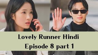 Lovely runner hindi dubbedEpisode 8 part 1 kdrama lovelyrunner lovelyrunnerhindidubbed viral [upl. by Annadiane]