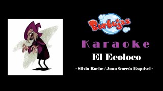 Karaoke El ecoloco  Burbujas [upl. by Etteneg]