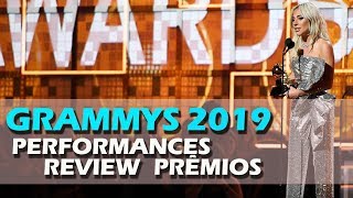 REVIEW  GRAMMYS 2019  PERFORMANCES E VENCEDORES DA NOITE [upl. by Assilrac212]