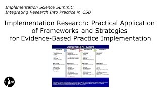 Gregory Aarons Practical Application of Frameworks and Strategies for EBP Implementation [upl. by Eylatan]