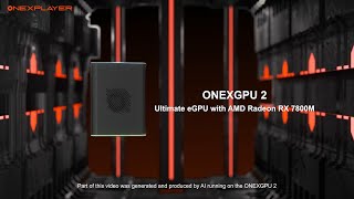 Meet OneXPlayer OneXGPU 2  the First eGPU with AMD Radeon RX 7800M [upl. by Aciretnahs451]