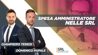 Rimborsi spesa per Amministratore di SRL come funziona [upl. by Henryson]