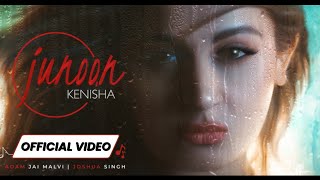 Junoon  Kenisha Awasthi  2022 New Song  Junoon Official 4k Video [upl. by Dnalhsa]