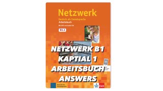 NETZWERK B1 KAPITAL 1 ARBEITSBUCH ANSWERS [upl. by Eniamirt336]